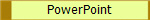 PowerPoint